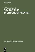 Sp?tantike Dichtungstheorien: Untersuchungen Zu Proklos, Herakleitos Und Plutarch