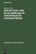 Definition und Schilderung in Theophrasts Charakteren