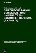 Griechische Papyri Der Staats- Und Universit?tsbibliothek Hamburg (P.Hamb.IV)