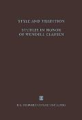 Style and Tradition. Studies in Honor of Wendell Clausen