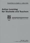 Active Learning for Students and Teachers: Reports from Eight Countries