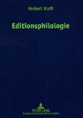 Editionsphilologie: Zweite, neubearbeitete und erweiterte Auflage- mit Beitraegen von Diana Schilling und Gert Vonhoff = Editionsphilologie