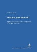 Ethnisch oder National?: Aspekte der russlanddeutschen Emigration in Deutschland 1919-1969