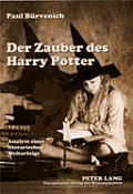 Der Zauber des Harry Potter: Analyse eines literarischen Welterfolgs