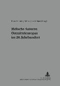 Juedische Autoren Ostmitteleuropas im 20. Jahrhundert: 2., ueberarbeitete Auflage