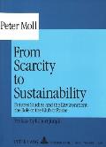 From Scarcity to Sustainability: Futures Studies and the Environment: The Role of the Club of Rome