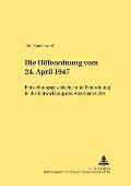 Die Hoefeordnung vom 24. April 1947: Entstehungsgeschichte und Einordnung in die Entwicklung des Anerbenrechts