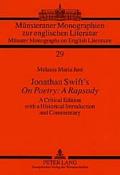Jonathan Swift's On Poetry: A Rapsody: A Critical Edition with a Historical Introduction and Commentary