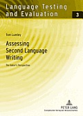 Assessing Second Language Writing: The Rater's Perspective