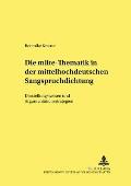 Die milte-Thematik in der mittelhochdeutschen Sangspruchdichtung: Darstellungsweisen und Argumentationsstrategien