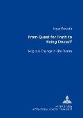 From Quest for Truth to Being Oneself: Religious Change in Life Stories