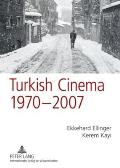 Turkish Cinema, 1970-2007: A Bibliography and Analysis
