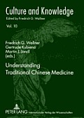 Understanding Traditional Chinese Medicine Volume 10