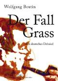 Der Fall Grass: Ein deutsches Debakel