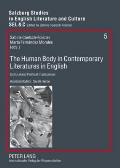 The Human Body in Contemporary Literatures in English: Cultural and Political Implications