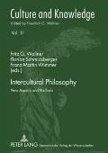 Intercultural Philosophy: New Aspects and Methods