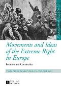 Movements and Ideas of the Extreme Right in Europe: Positions and Continuities