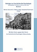 Mit dem Strom, gegen den Strom: Zur Geschichte der Psychologie in Braunschweig