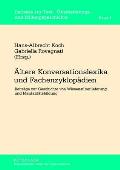 Aeltere Konversationslexika und Fachenzyklopaedien: Beitraege zur Geschichte von Wissensueberlieferung und Mentalitaetsbildung