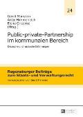 Public-private-Partnership im kommunalen Bereich: Deutsche und russische Erfahrungen