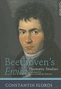 Beethoven's Eroica: Thematic Studies. Translated by Ernest Bernhardt-Kabisch