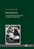 Prostitution: Eine Begleiterin der Menschheit / A Companion of Mankind