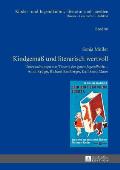 Kindgemae? und literarisch wertvoll: Untersuchungen zur Theorie des guten Jugendbuchs - Anna Krueger, Richard Bamberger, Karl Ernst Maier