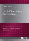 The Reflective Translator: Strategies and Affects of Self-Directed Professionals