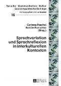 Sprachvariation Und Sprachreflexion in Interkulturellen Kontexten
