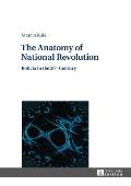 The Anatomy of National Revolution: Bolivia in the 20th Century