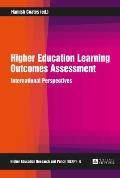Higher Education Learning Outcomes Assessment: International Perspectives