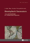 Hemispheric Encounters: The Early United States in a Transnational Perspective