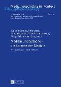 Medizin und Sprache - die Sprache der Medizin: Medycyna i język - język medycyny