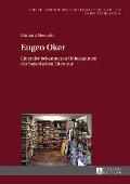Eugen Oker: Einer der bekannteren Unbekannten der bayerischen Literatur
