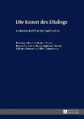 Die Kunst des Dialogs: Gedenkschrift fuer Michael Fischer