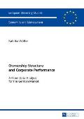 Ownership Structure and Corporate Performance: A Panel Data Analysis for the German Market
