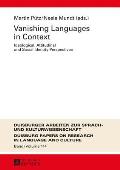 Vanishing Languages in Context: Ideological, Attitudinal and Social Identity Perspectives