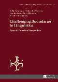 Challenging Boundaries in Linguistics: Systemic Functional Perspectives