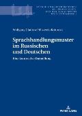 Sprachhandlungsmuster im Russischen und Deutschen: Eine kontrastive Darstellung