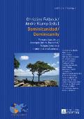 Dominicanidad / Dominicanity: Perspectivas de un concepto (trans-)nacional / Perspectives on a (trans-)national concept