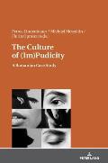 The Culture of (Im)Pudicity: A Romanian Case Study