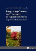 Integrating Content and Language in Higher Education: Perspectives on Professional Practice