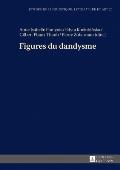 Figures Du Dandysme