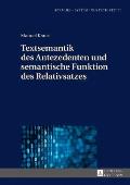 Textsemantik Des Antezedenten Und Semantische Funktion Des Relativsatzes