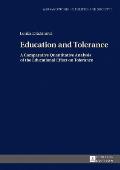 Education and Tolerance: A Comparative Quantitative Analysis of the Educational Effect on Tolerance