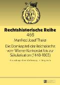 Die Domkapitel der Reichskirche vom Wiener Konkordat bis zur Saekularisation (1448-1803): Grundzuege ihrer Verfassung im Vergleich