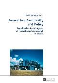 Innovation, Complexity and Policy: Contributions from 30 years of innovation policy research in Austria
