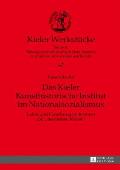 Das Kieler Kunsthistorische Institut im Nationalsozialismus: Lehre und Forschung im Kontext der deutschen Kunst