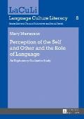 Perception of the Self and Other and the Role of Language: An Exploratory Qualitative Study