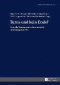 Turns und kein Ende?: Aktuelle Tendenzen in Germanistik und Komparatistik